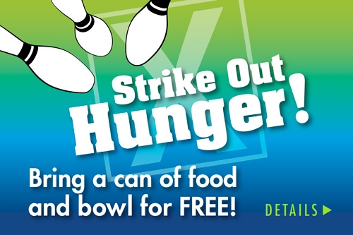 Strike Out Hunger and Bowl for Free from Nov 1 - Jan 1