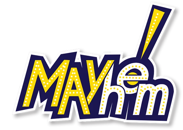 MAYHEM!
